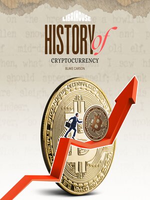 cover image of History of Cryptocurrency